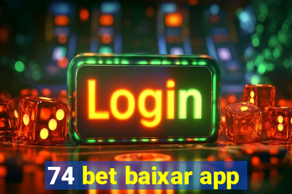 74 bet baixar app